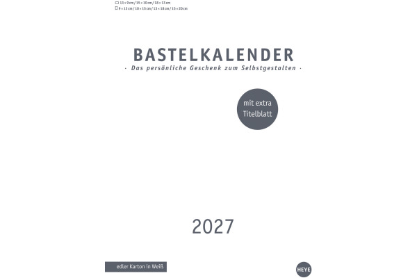 HEYE Bastelkalender 2027 23497+27 weiss 21x29.7cm