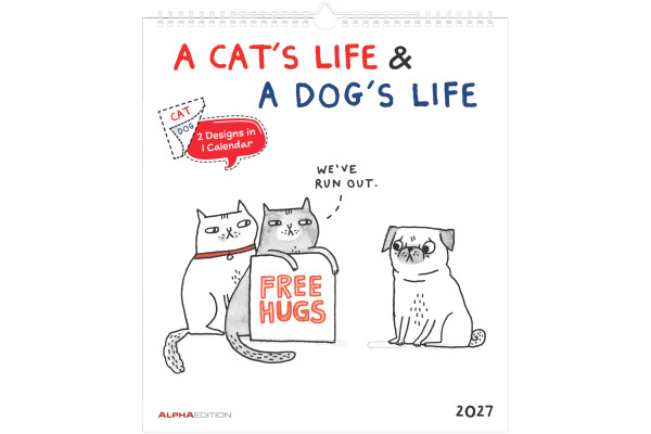 ALPHA EDI Bildkalender 2027 161399 Cats Life & Dogs Life 30x30cm